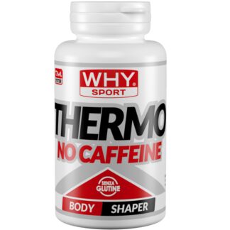 Why Thermo Xplode No Caffeine 90 cpr. Termogenico senza Caffeina