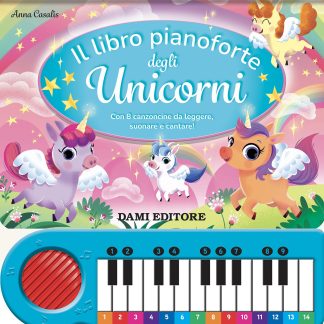 Il libro pianoforte degli Unicorni