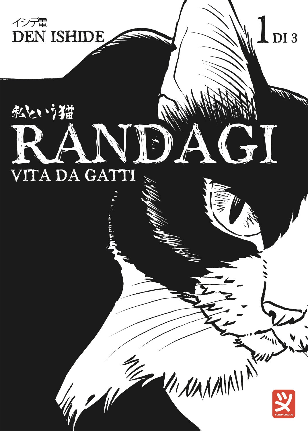 RANDAGI - Vita da gatti VOL. 1
