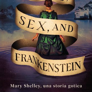 Love, Sex, and Frankenstein