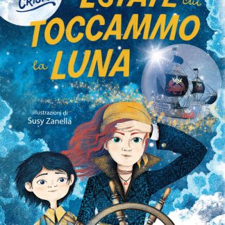 L'estate in cui toccammo la luna