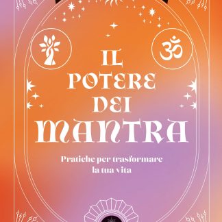 Il Potere dei Mantra