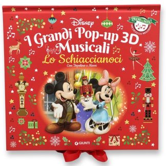 Disney Lo Schiaccianoci con Topolino e Minni I grandi Pop-up 3d musicali
