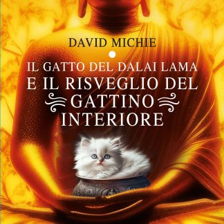 Il gatto del Dalai Lama e il risveglio del gattino interiore