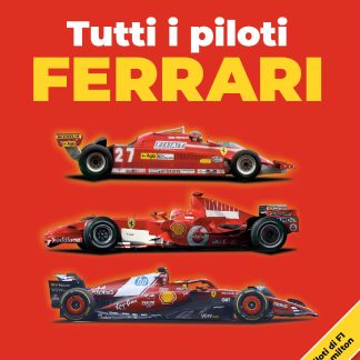 TUTTI I PILOTI FERRARI
