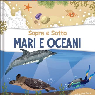 Sopra e sotto mari e oceani