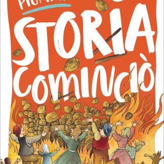 E la storia cominciò