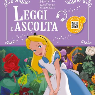 Alice nel Paese delle meraviglie Leggi e ascolta con QR Code