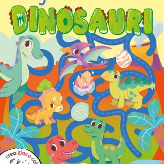Labirinti. Dinosauri