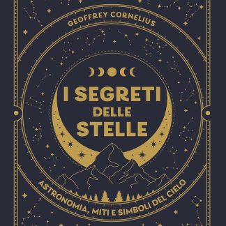 I SEGRETI DELLE STELLE