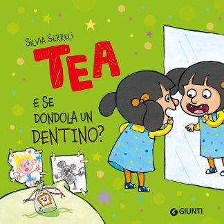 Tea. E se dondola un dentino?