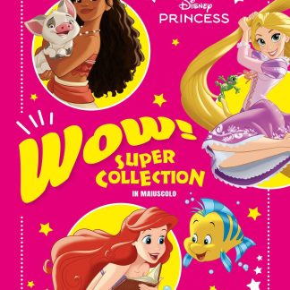 Principesse Super Collection Wow! - Disney Princess
