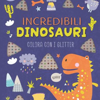 Incredibili dinosauri