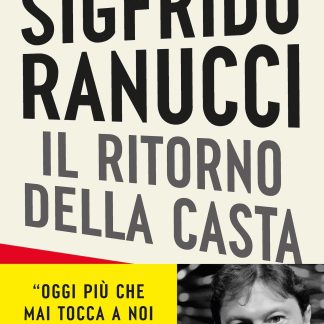 Il ritorno della casta - COPIA AUTOGRAFATA