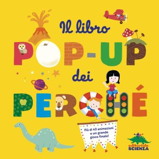 Il libro Pop-up dei Perché