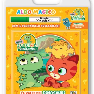 Albo magico. La valle dei dinosauri. Mini cuccioli e i DinoCuccioli