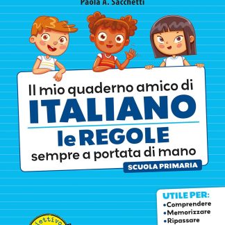 IL MIO QUADERNO AMICO DI ITALIANO