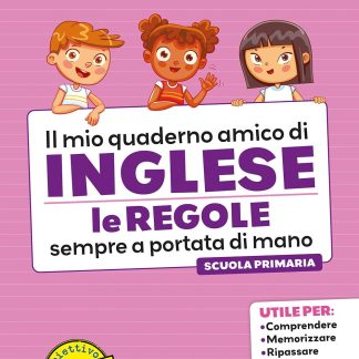 IL MIO QUADERNO AMICO DI INGLESE