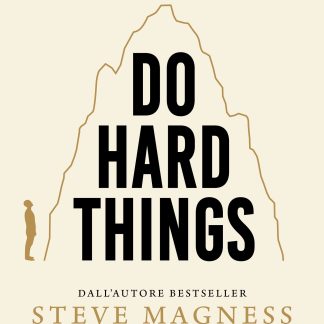 Do Hard Things
