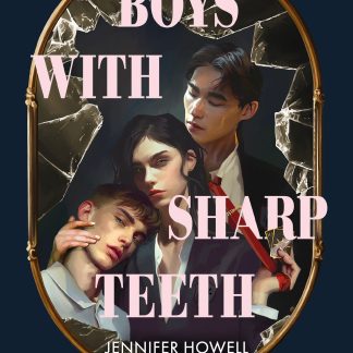 Boys with Sharp Teeth