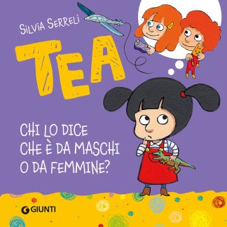Tea. Chi lo dice che è da maschi o da femmine?