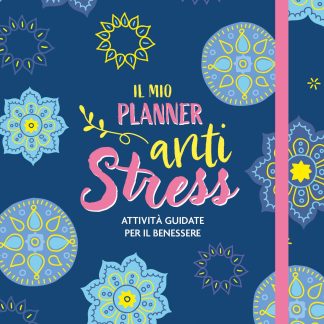 Il mio Planner Anti Stress