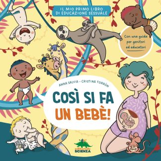 Così si fa un bebè!