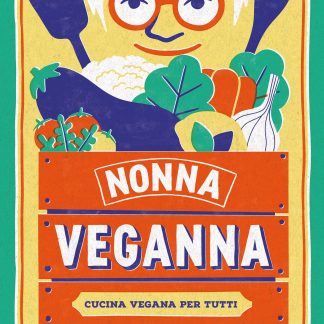 Nonna Veganna - COPIA AUTOGRAFATA