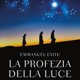 La Profezia della Luce - COPIA AUTOGRAFATA
